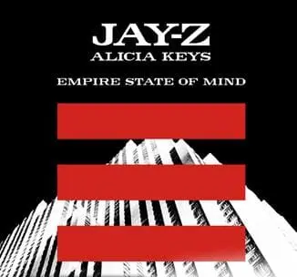 Empire State of Mind - Jay-Z ft. Alicia Keys (2009)