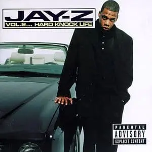 Hard Knock Life (Ghetto Anthem) - Jay-Z (1998)