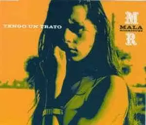 Tengo un trato - Mala Rodríguez (2000)
