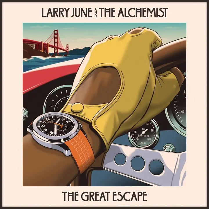 Larry June x The Alchemist — The Great Escape