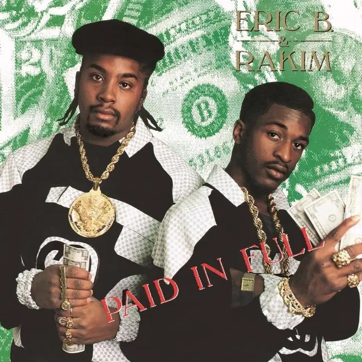 1Eric B. & Rakim &mdash; Paid in Full