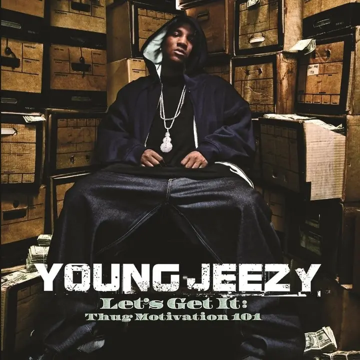 42Young Jeezy &mdash; Let&rsquo;s Get It Thug Motivation 101
