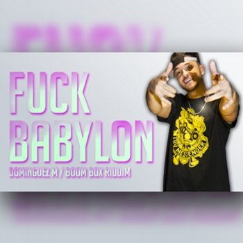 Fuck Babylon