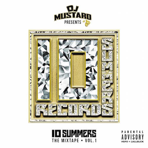 10 Summers: The Mixtape Vol. 1