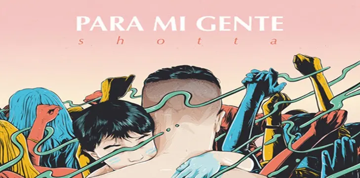 Ya podéis escuchar el nuevo disco de Shotta "Para mi gente"