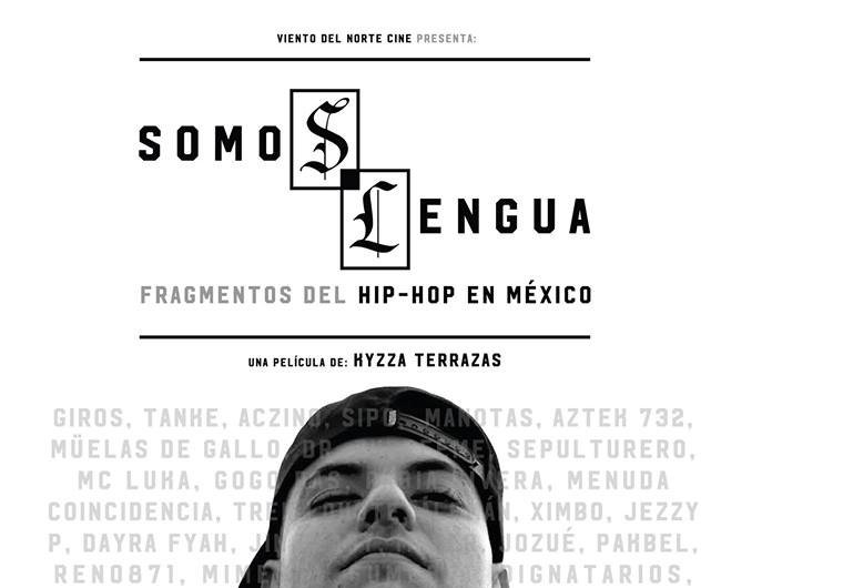 "Somos Lengua" un nuevo documental sobre rap mexicano 