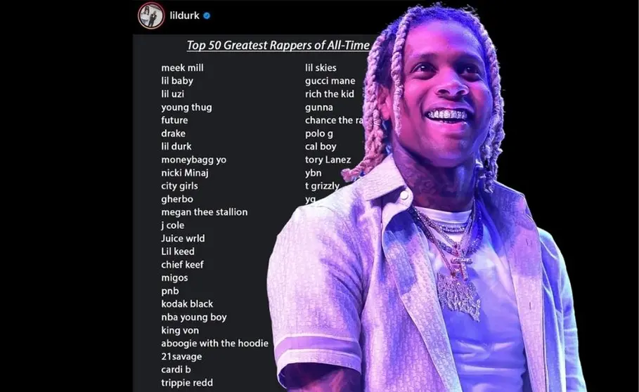 Lil Durk y su lista de los mejores 50 raperos de toda la historia