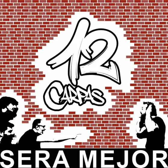 12 Carpas - Será Mejor