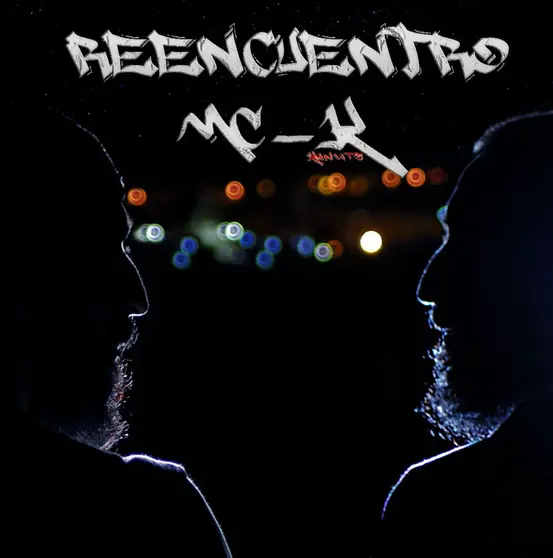 MC-K presenta Reencuentro