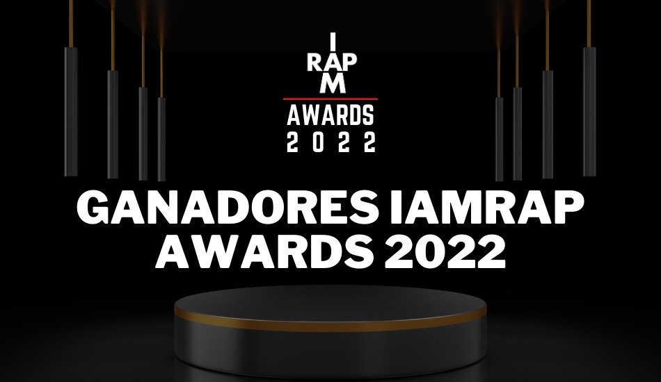 Ganadores de los IAMRAP AWARDS 2022