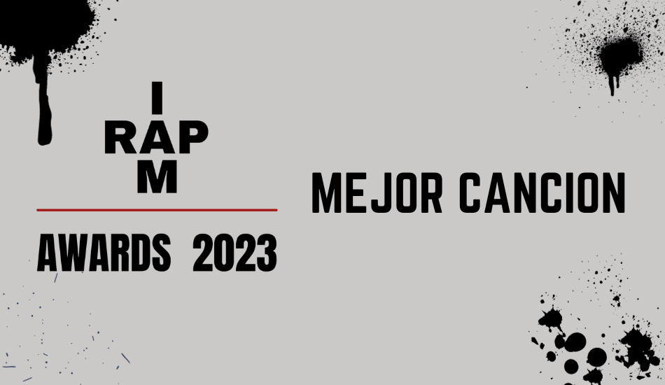 Vota a la mejor canción de los IAMRAP AWARDS 2023