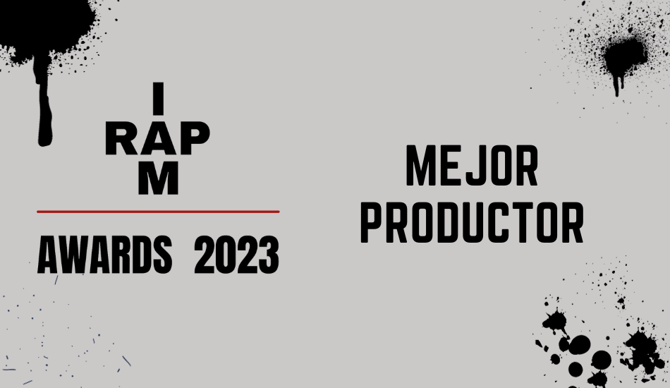 Vota al mejor productor en los IAMRAP AWARDS 2023