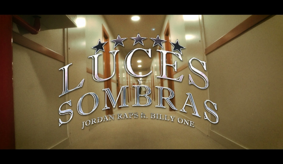 Jordan Raps y BillyOne presentan "Luces y sombas"