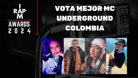 I AM RAP AWARDS 2024 Estos son los nominados a mejor artista de Rap underground Colombia