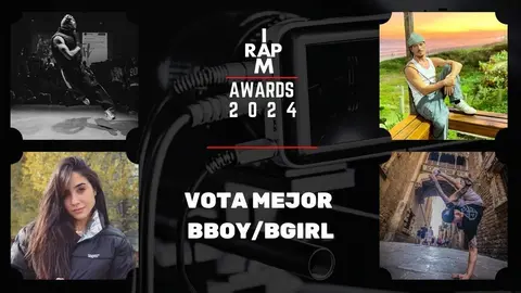 I AM RAP AWARDS 2024: Todos los nominados a mejor bboy/bgirl