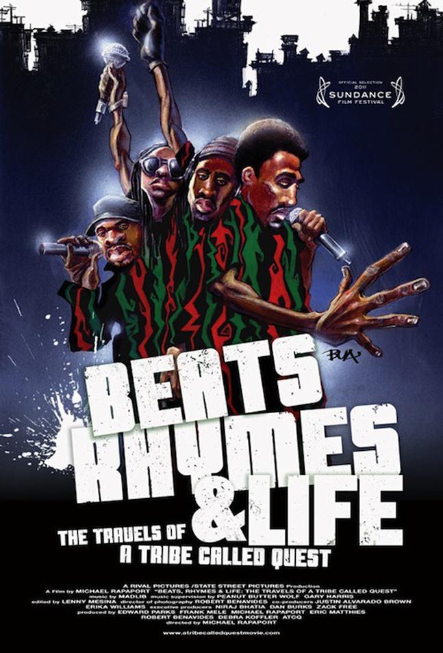 Beats, Rhymes & Life -  The Travels of A Tribe Called Quest