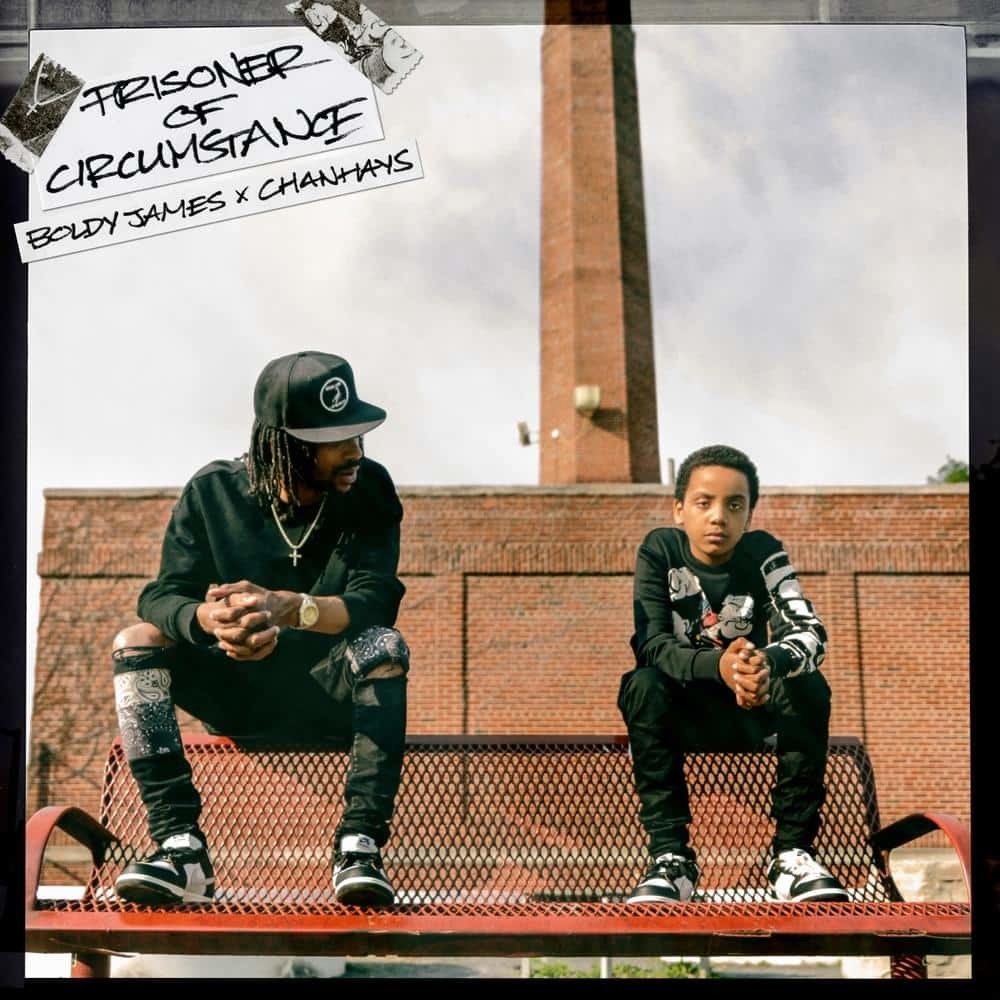 Boldy James x ChanHays - Prisoner of Circumstance