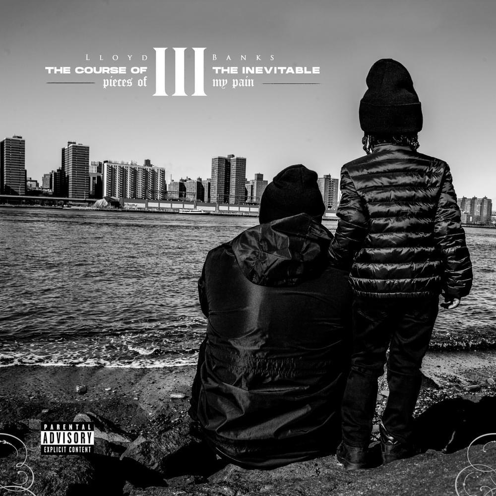 Lloyd Banks - The Course of the Inevitable III Pieces of My Pain