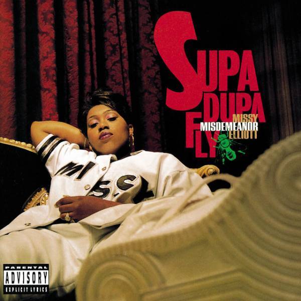 Supa Dupa Fly - Missy Elliott (1997)