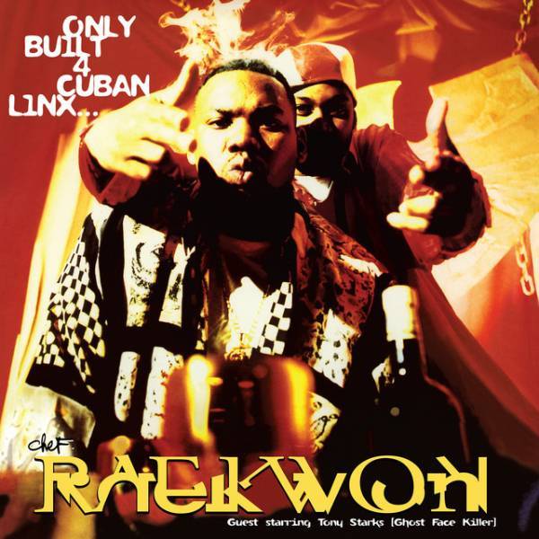 Only Built 4 Cuban Linx - Raekwon (1995)