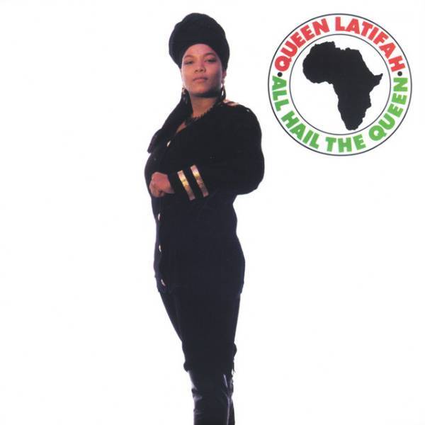 All Hail the Queen - Queen Latifah (1989)