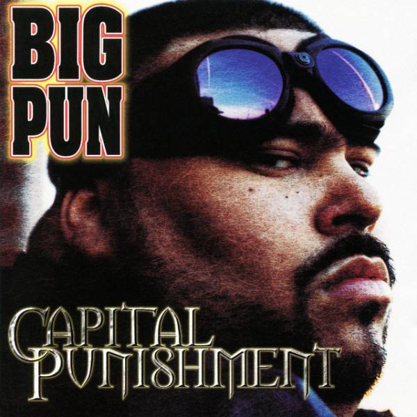Big Pun – Capital Punishment (1998)